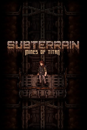 Subterrain: Mines of Titan