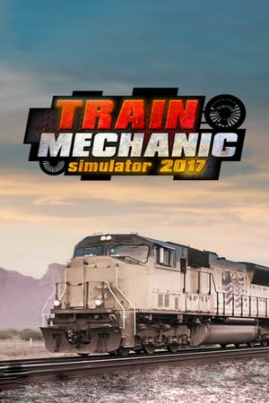 Download Train Mechanic Simulator 2017