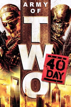 Download Army of Two: The 40th Day