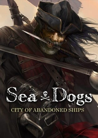 Download Sea Dogs: City of Abandoned Ships