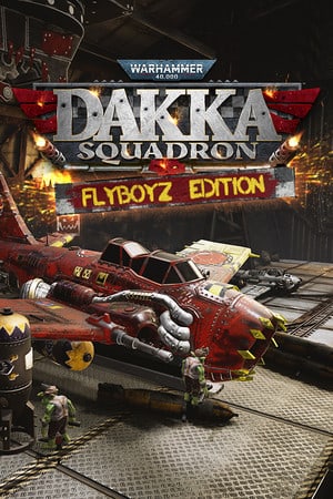 Warhammer 40,000: Dakka Squadron - Flyboyz Edition