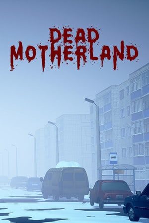 Download Dead Motherland: Zombie Co-op