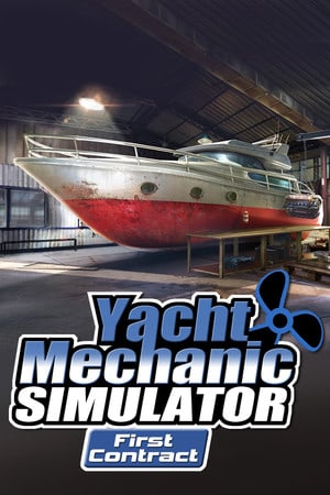 Download Yacht Mechanic Simulator: First Contract