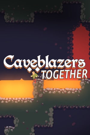 Download Caveblazers Together