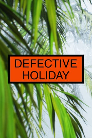 Download Defective Holiday