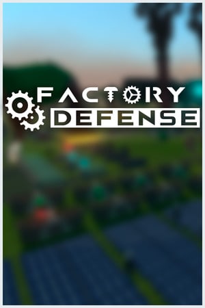 Download Factory Defense