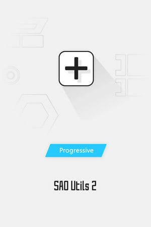 Download SAO Utils 2: Progressive