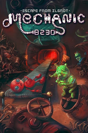 Download Mechanic 8230: Escape from Ilgrot