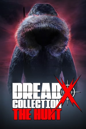 Download Dread X Collection: The Hunt