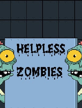 HELPLESS ZOMBIES