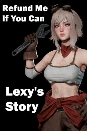 Download Refund Me If You Can: Lexy's Story