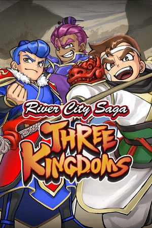 River City Saga: Three Kingdoms