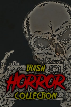 Download Trash Horror Collection