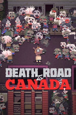 Download Death Road to Canada