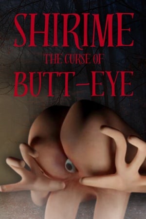 Download SHIRIME: The Curse of Butt-Eye