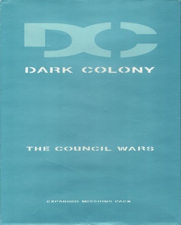 Download Dark Colony: The Council Wars