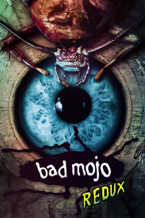 Download Bad Mojo Redux