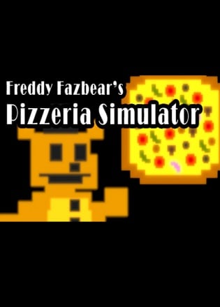 Freddy Fazbear's Pizzeria Simulator