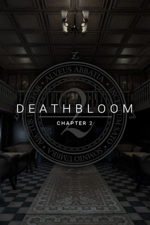 Deathbloom: Chapter 2