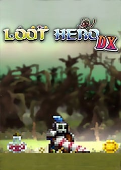 Loot Hero DX