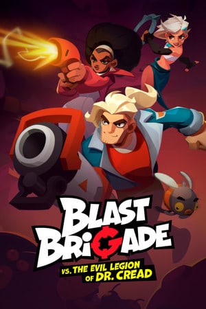 Blast Brigade vs. the Evil Legion of Dr. Cread