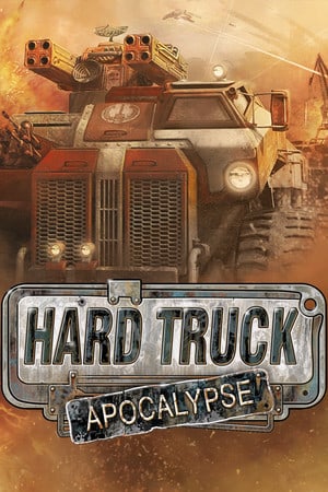 Hard Truck Apocalypse / Ex Machina