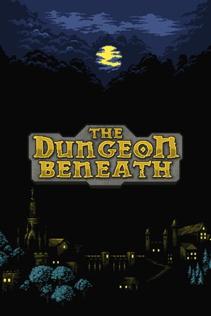 Download The Dungeon Beneath