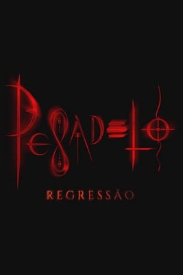 Download Pesadelo Regressao