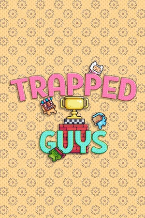 Trapped Guys