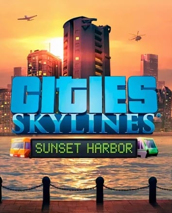 Cities: Skylines Sunset Harbor