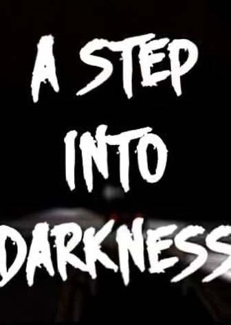 Download A Step Into Darkness