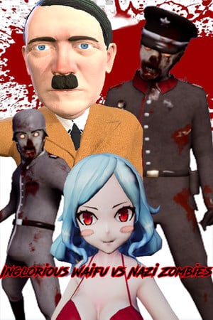 Download Inglorious Waifu VS Nazi Zombies