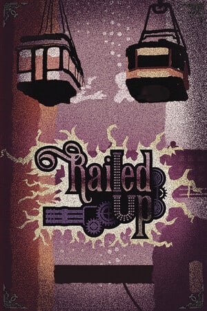 Download Railed Up