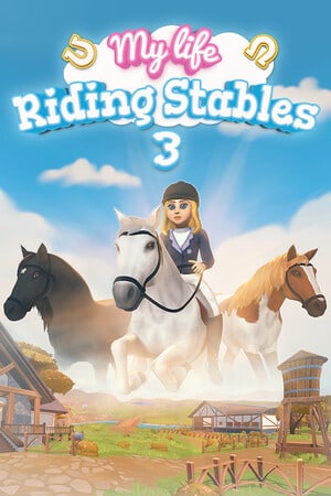 Download My Life: Riding Stables 3