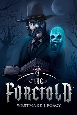 Download The Foretold: Westmark Legacy