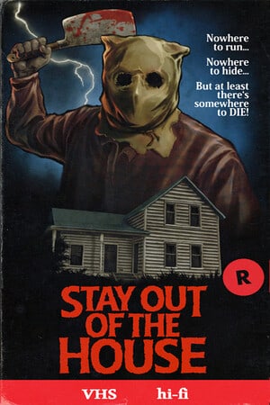 Download Stay Out of the House