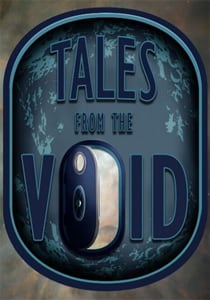 Tales from the Void