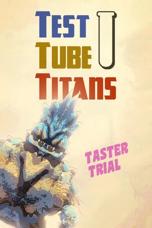 Download Test Tube Titans: Taster Trial