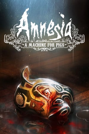 Download Amnesia: A Machine for Pigs