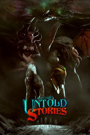 Download Lovecraft's Untold Stories