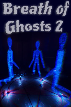 Download Breath of Ghosts 2