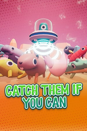 Download Catch Them If You Can