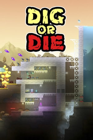 Download Dig or Die