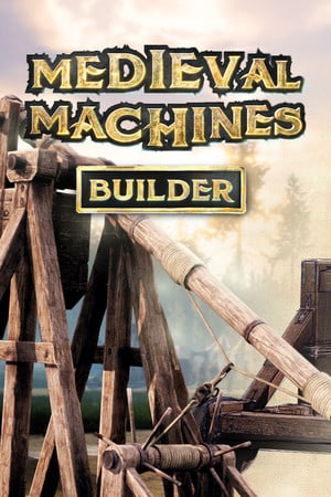 Download Medieval Machines Builder