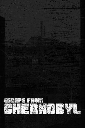 Download Escape from Chernobyl