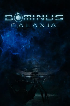 Download Dominus Galaxia: KS Edition