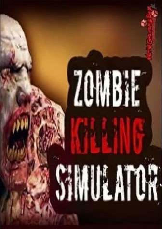 Download Zombie Killing Simulator