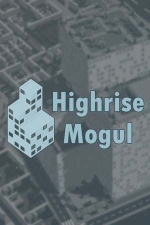 Highrise Mogul