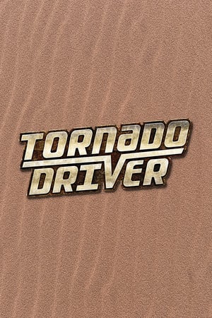 Tornado Driver