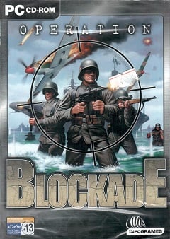 Operation Blockade: Steel Bastion